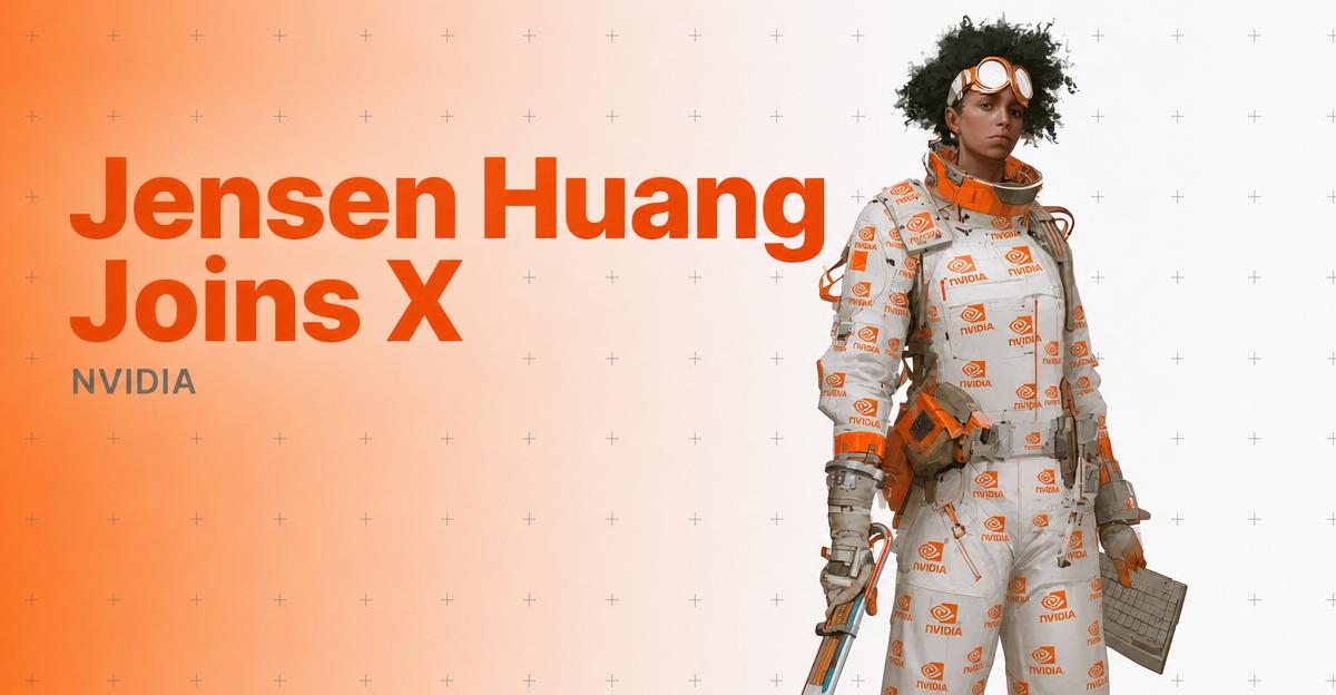 Jensen Huang Joins X, and His First Post Is a Bet on Open Models