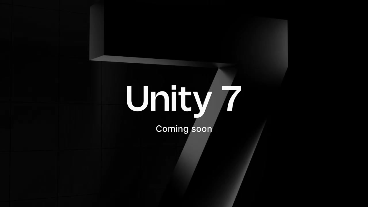 Unity 7 — the announcement title card from Unity's launch video on X.