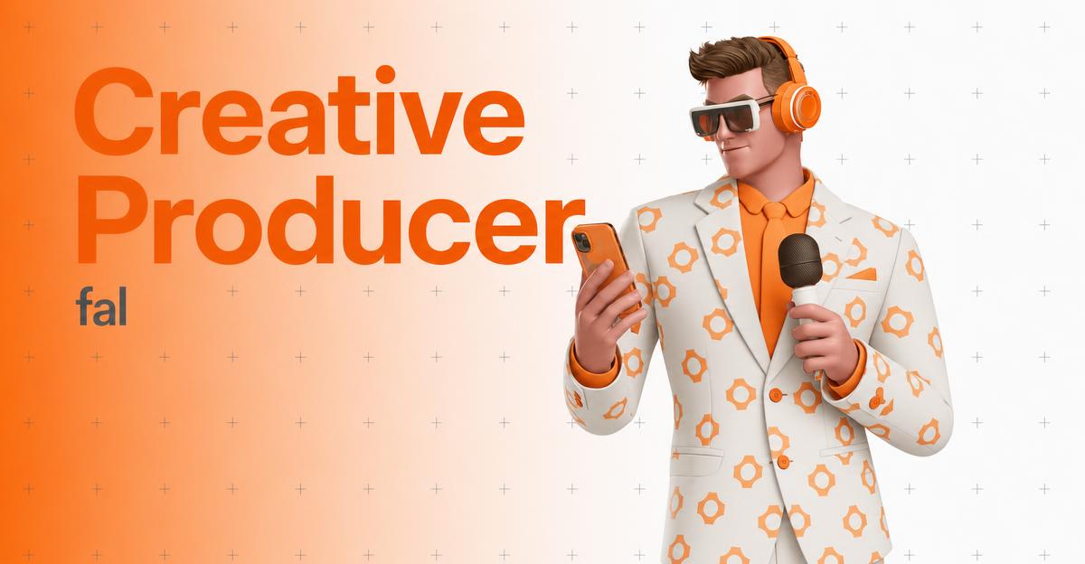 Creative Producer — fal