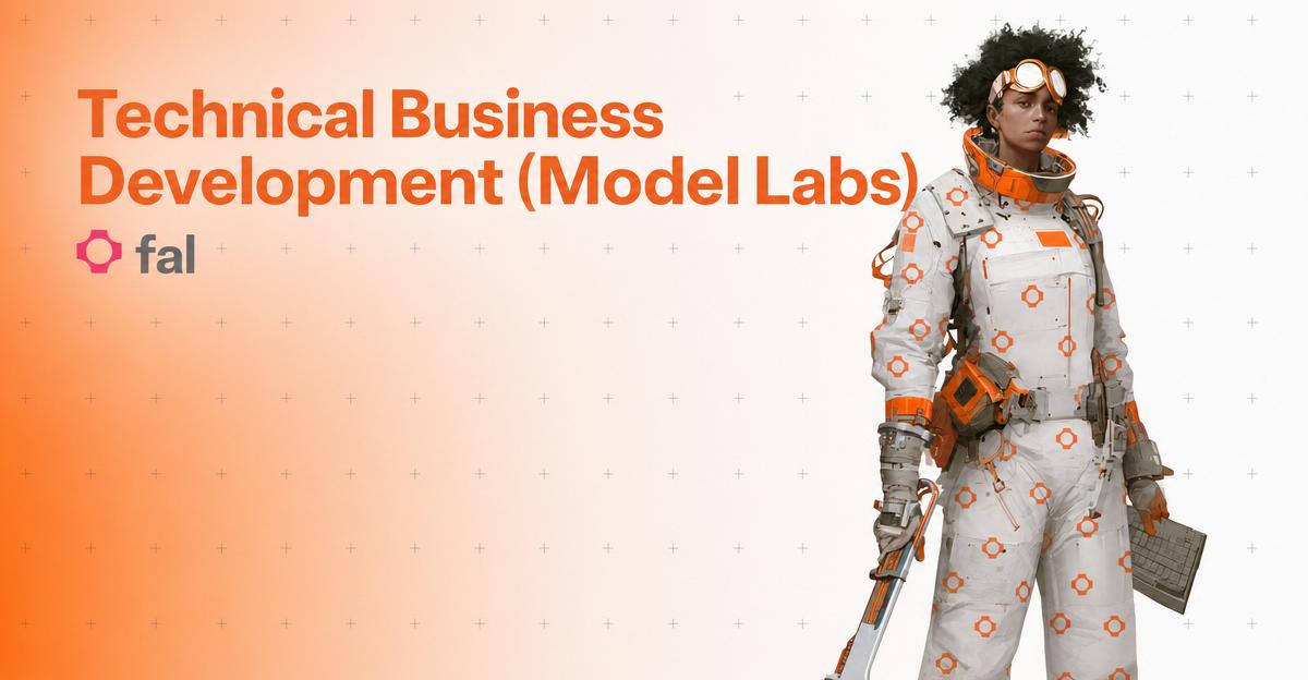 Technical Business Development (Model Labs) — fal